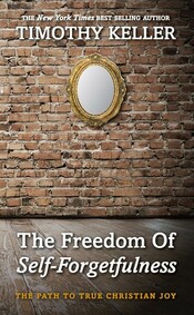 The Freedom of Self-Forgetfulness cover